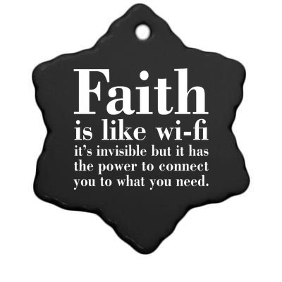 Faith Is Like Wifi Christian Quote Jesus Ceramic Star Ornament