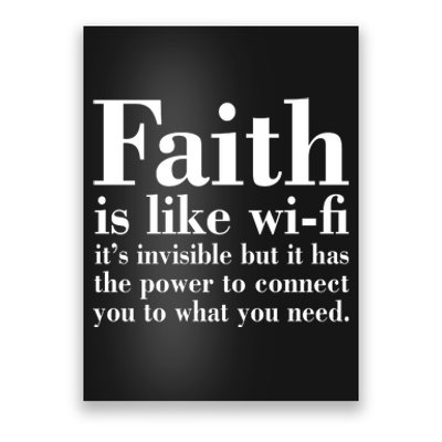 Faith Is Like Wifi Christian Quote Jesus Poster