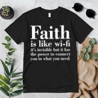 Faith Is Like Wifi Christian Quote Jesus Premium T-Shirt
