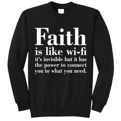 Faith Is Like Wifi Christian Quote Jesus Tall Sweatshirt