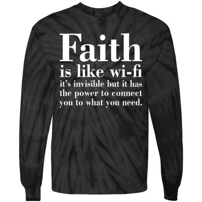 Faith Is Like Wifi Christian Quote Jesus Tie-Dye Long Sleeve Shirt