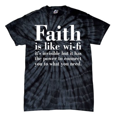 Faith Is Like Wifi Christian Quote Jesus Tie-Dye T-Shirt