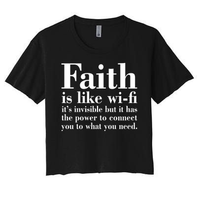 Faith Is Like Wifi Christian Quote Jesus Women's Crop Top Tee