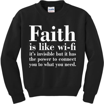 Faith Is Like Wifi Christian Quote Jesus Kids Sweatshirt