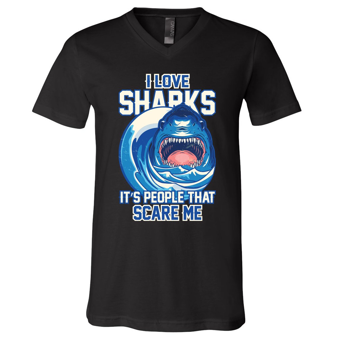 Funny I Love Sharks It's People That Scare Me V-Neck T-Shirt