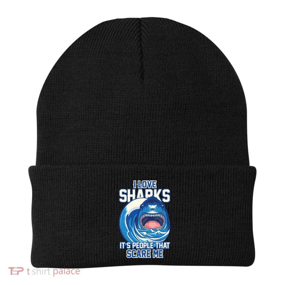 Funny I Love Sharks It's People That Scare Me Knit Cap Winter Beanie