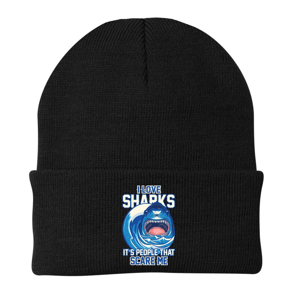 Funny I Love Sharks It's People That Scare Me Beanie