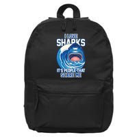 Funny I Love Sharks It's People That Scare Me 16 in Basic Backpack