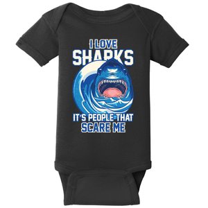 Funny I Love Sharks It's People That Scare Me Baby Bodysuit