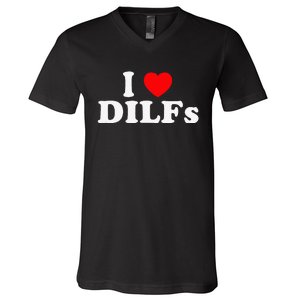 Funny I Love DILFs I Heart DILFs Red Heart Cool V-Neck T-Shirt