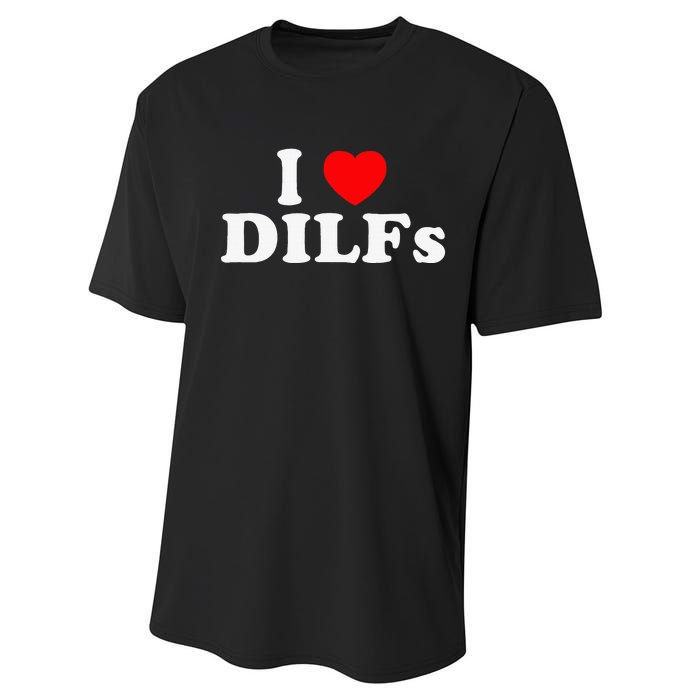 Funny I Love DILFs I Heart DILFs Red Heart Cool Performance Sprint T-Shirt