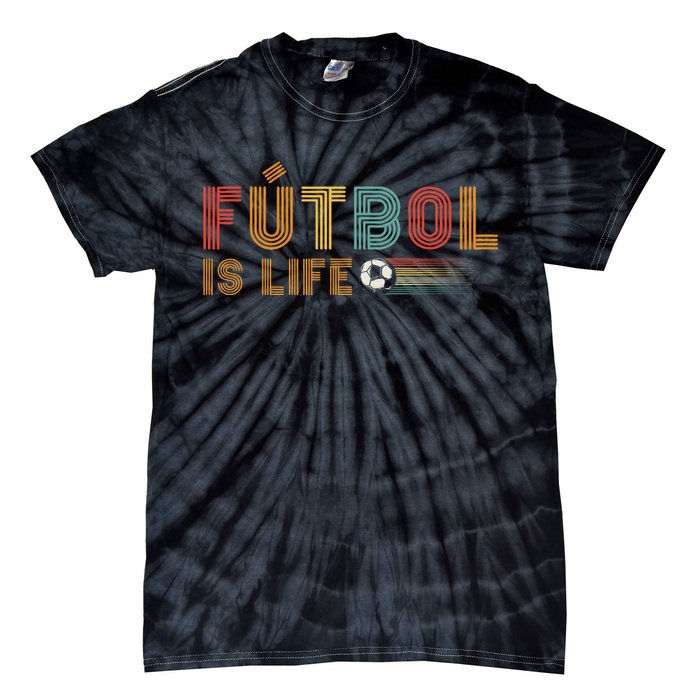 Futbol Is Life Football Lover Soccer Funny Vintage Tie-Dye T-Shirt