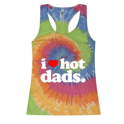 Funny I Love Hot Dads Top For Hot Dad Joke I Heart Hot Dads Womens Tank Top