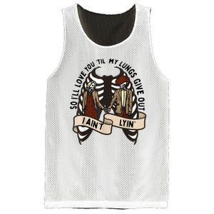 Funny Ill Love You Till My Lungs Give Out A Aint Lyin Mesh Reversible Basketball Jersey Tank