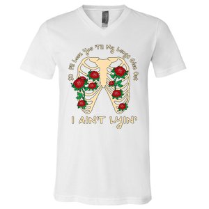 Funny Ill Love You Till My Lungs Give Out A Aint Lyin V-Neck T-Shirt