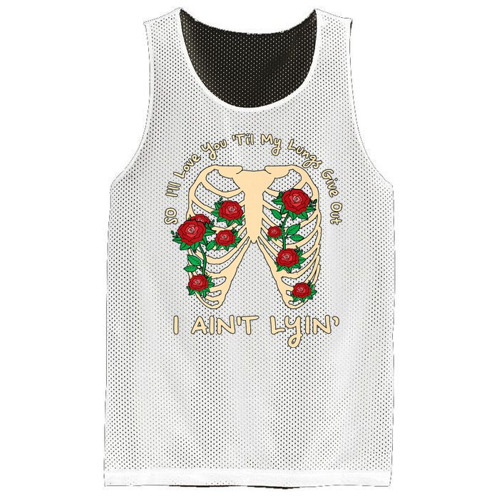 Funny Ill Love You Till My Lungs Give Out A Aint Lyin Mesh Reversible Basketball Jersey Tank