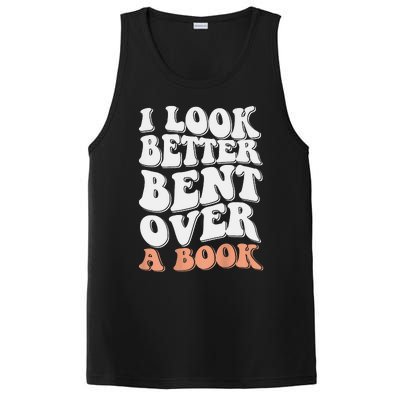 Funny I Look Better Bent Over PosiCharge Competitor Tank