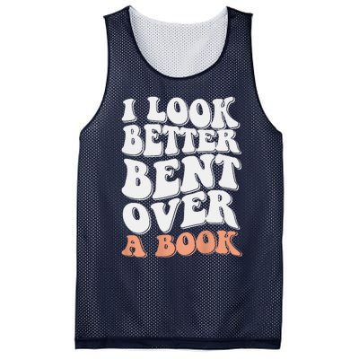 Funny I Look Better Bent Over Mesh Reversible Basketball Jersey Tank