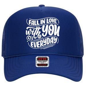 Fall In Love With You Everyday Cute Gift High Crown Mesh Back Trucker Hat