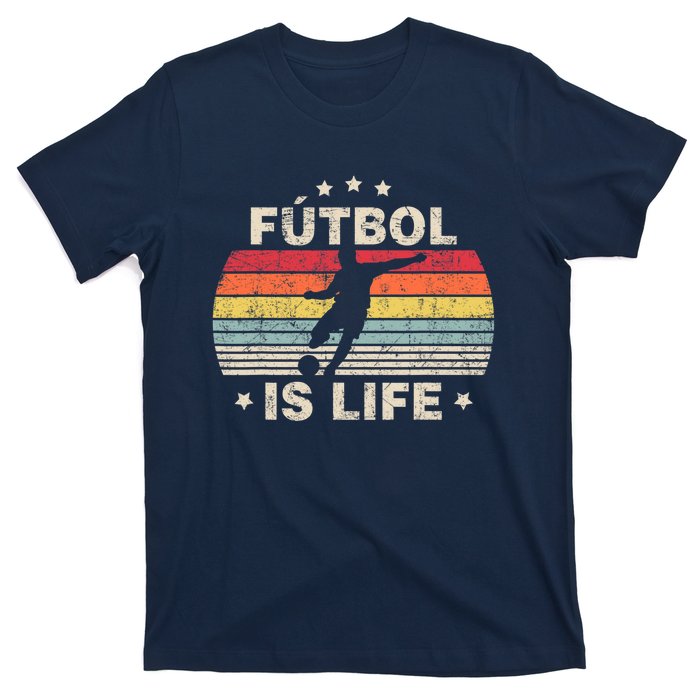 Futbol Is Life Soccer Funny Football Lover Vintage T-Shirt