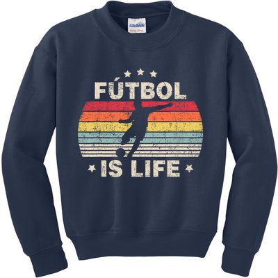 Futbol Is Life Soccer Funny Football Lover Vintage Kids Sweatshirt