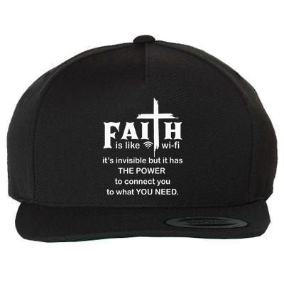 Faith Is Like Wifi Christian Invisible But It Has To Connect Wool Snapback Cap