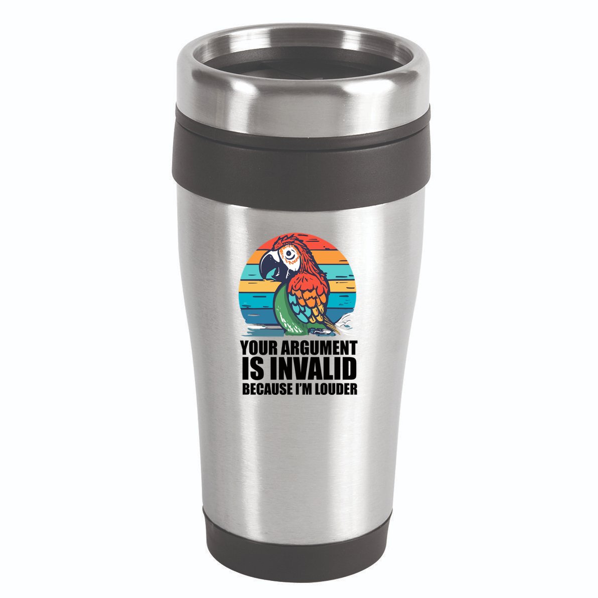 Funny Im Louder Sun Conure Parrot Bird 16oz Travel Tumbler