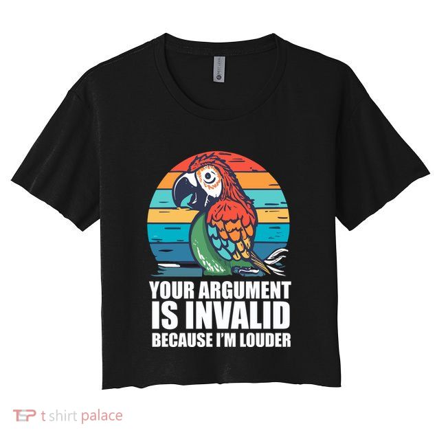 Funny Im Louder Sun Conure Parrot Bird Crop Top