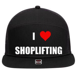 Funny I Love Shoplifting Design 7 Panel Mesh Trucker Snapback Hat