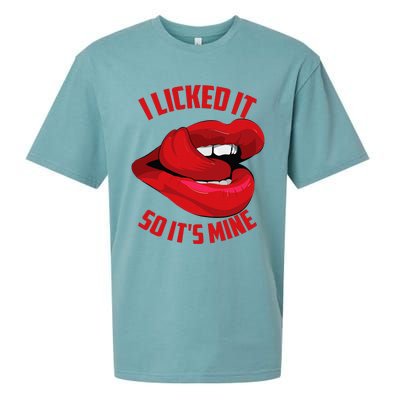 Funny I Licked It So ItS Mine Cute Flirty Sueded Cloud Jersey T-Shirt