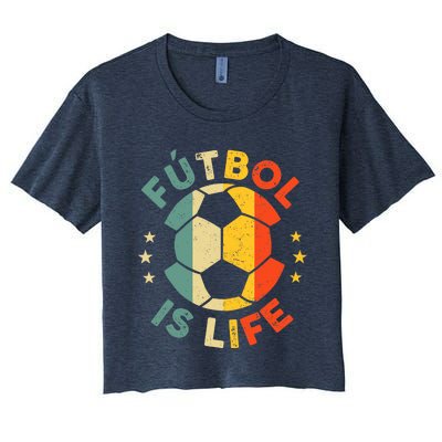 Futbol Is Life Football Lover Soccer Funny Vintage Coach Women's Crop Top Tee