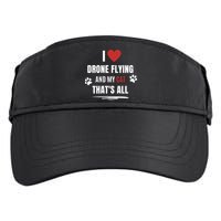 Funny I Love Drone Flying And My Cat Cats Lover Quadcopter Gift Adult Drive Performance Visor