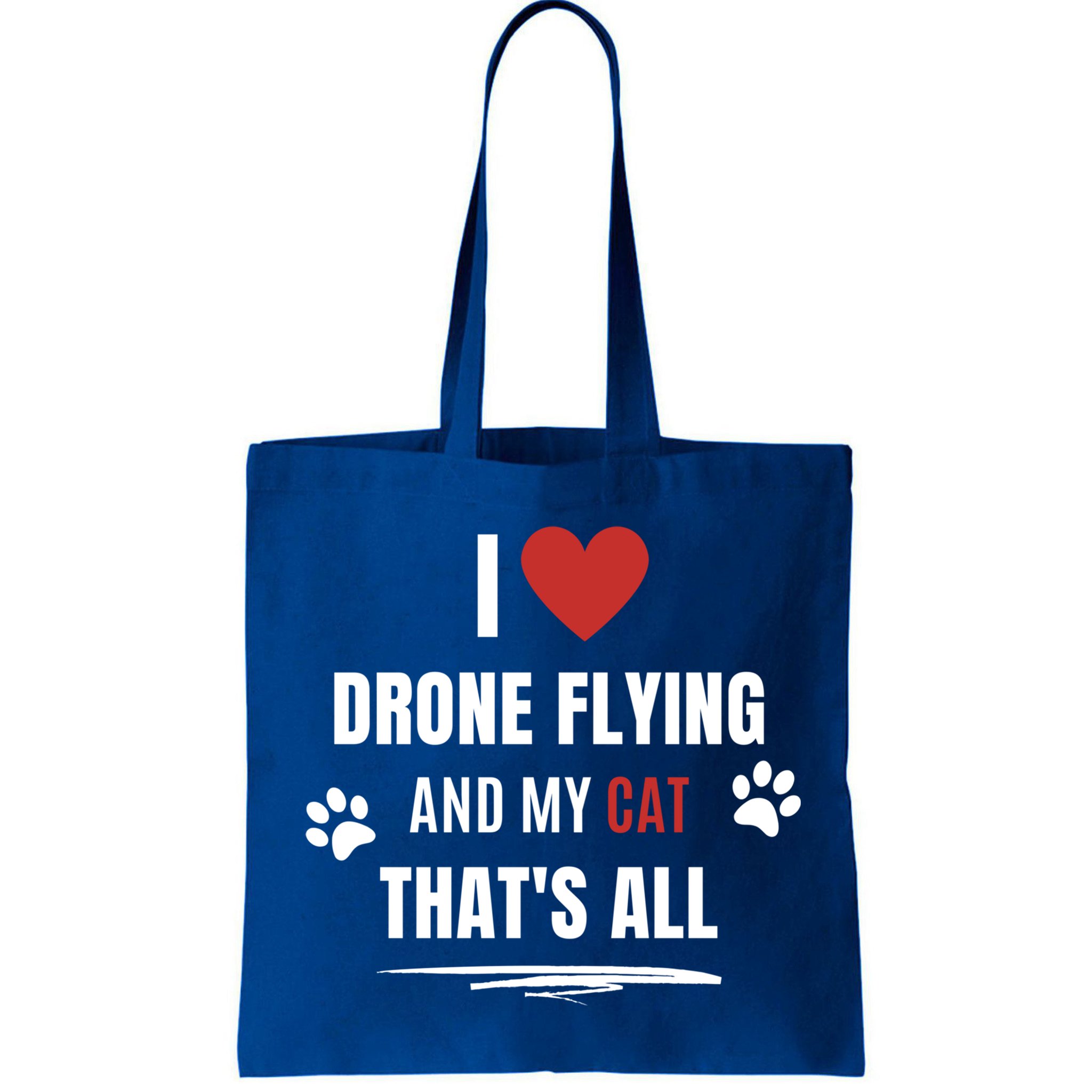 Funny I Love Drone Flying And My Cat Cats Lover Quadcopter Gift Bag