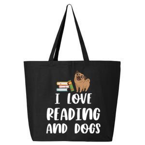 Funny I Love Reading And Dogs Cute Pug Bookworm Book Lover Gift 25L Jumbo Tote