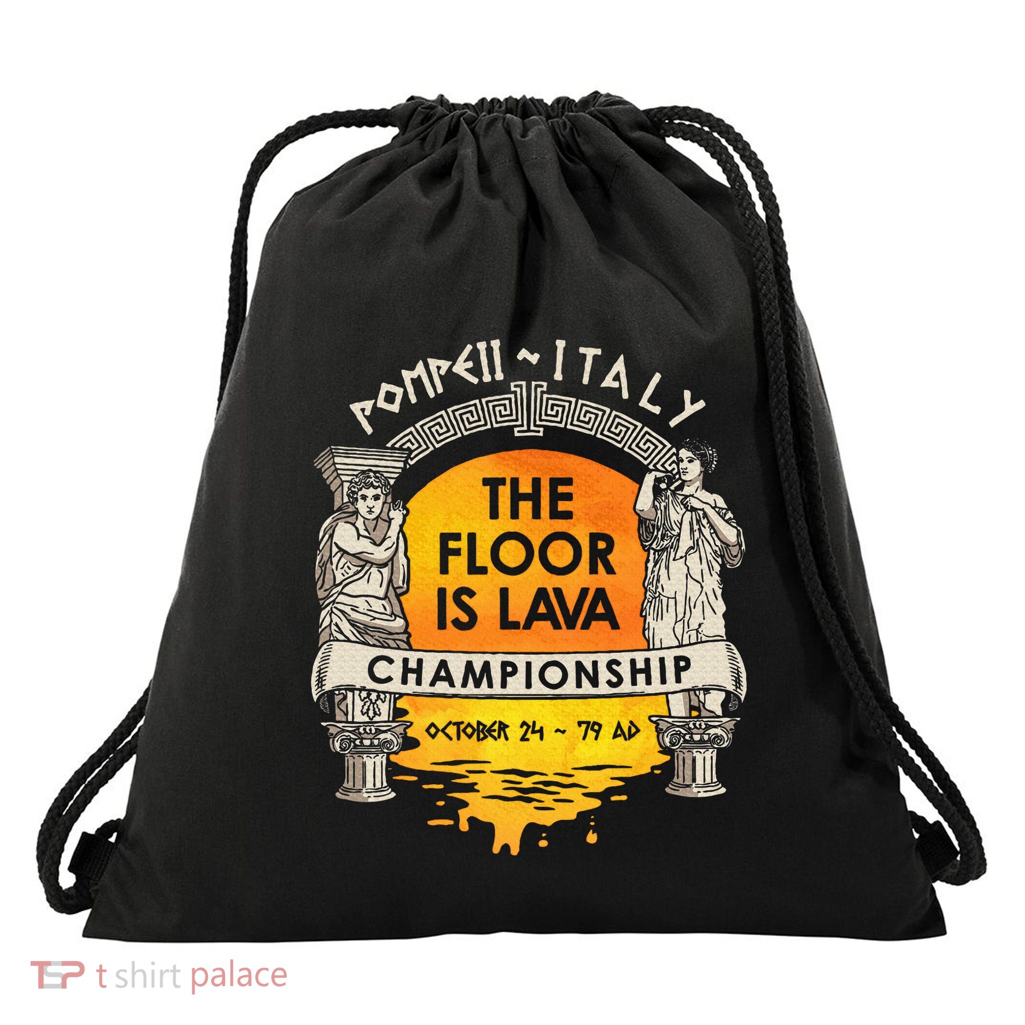 Floor Is Lava Championship History Pompeii Ancient Ironic Drawstring Bag