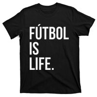 Futbol Is Life T-Shirt