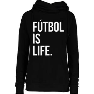 Futbol Is Life Womens Funnel Neck Pullover Hood