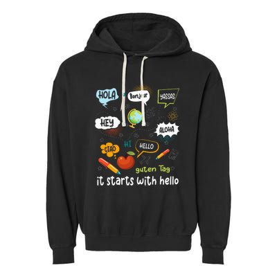 Friendship Inclusion Language Teacher It Starts With Hello Garment-Dyed Fleece Hoodie