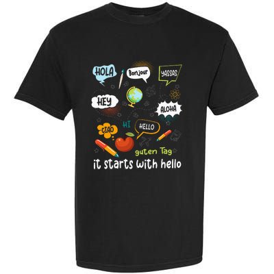 Friendship Inclusion Language Teacher It Starts With Hello Garment-Dyed Heavyweight T-Shirt