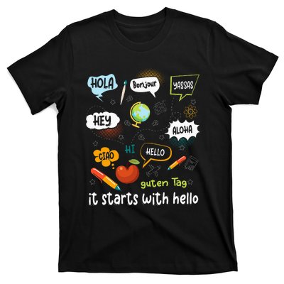 Friendship Inclusion Language Teacher It Starts With Hello T-Shirt