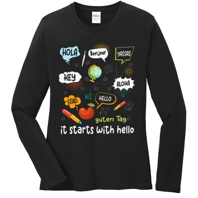 Friendship Inclusion Language Teacher It Starts With Hello Ladies Long Sleeve Shirt