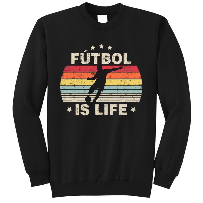 Futbol Is Life Soccer Funny Football Lover Vintage Sweatshirt