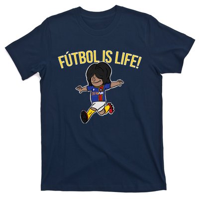 Futbol Is Life! T-Shirt