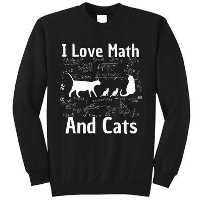 funny I Love Math And Cats Math Lover  Sweatshirt