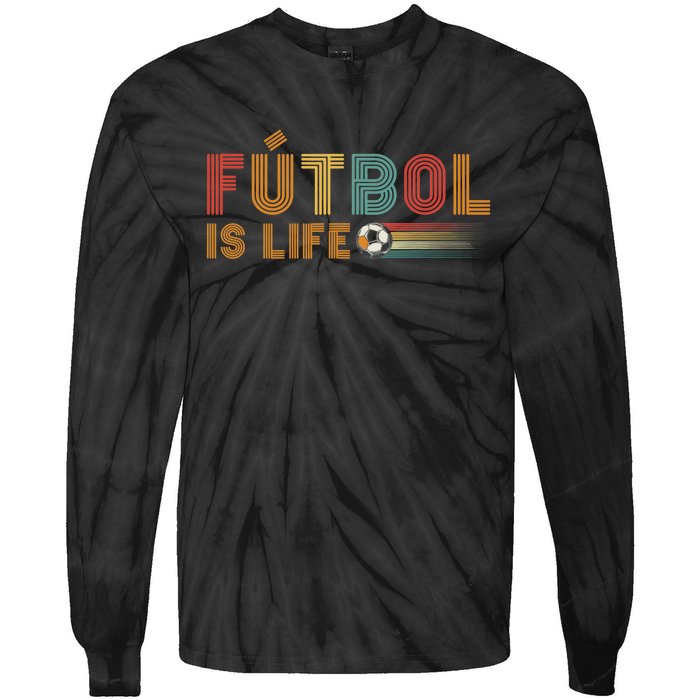 Futbol Is Life Football Lover Soccer Funny Vintage Tie-Dye Long Sleeve Shirt