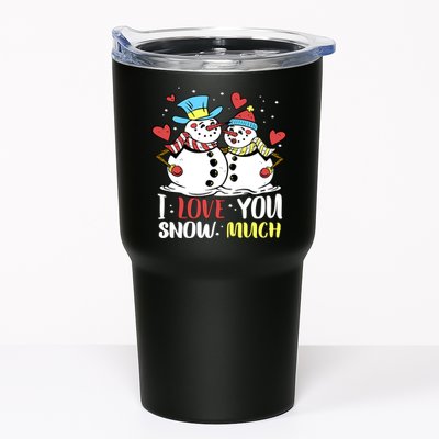 Funny I Love You Snow Much Snowman Women Tumbler