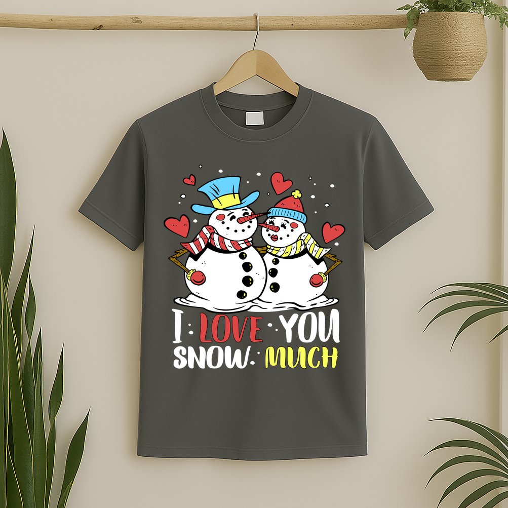 Funny I Love You Snow Much Snowman Women T-Shirt