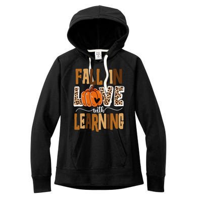Fall In Love With Learning Teacher Gift Women's Fleece Hoodie