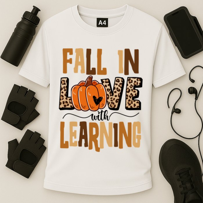 Fall In Love With Learning Teacher Gift Cooling Performance Crew T-Shirt