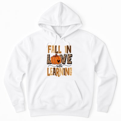 Fall In Love With Learning Teacher Gift Hoodie
